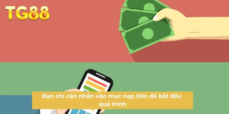 Bạn chỉ cần nhấn vào mục nạp tiền để bắt đầu quá trình